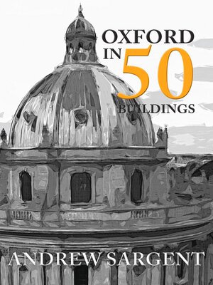 cover image of Oxford in 50 Buildings